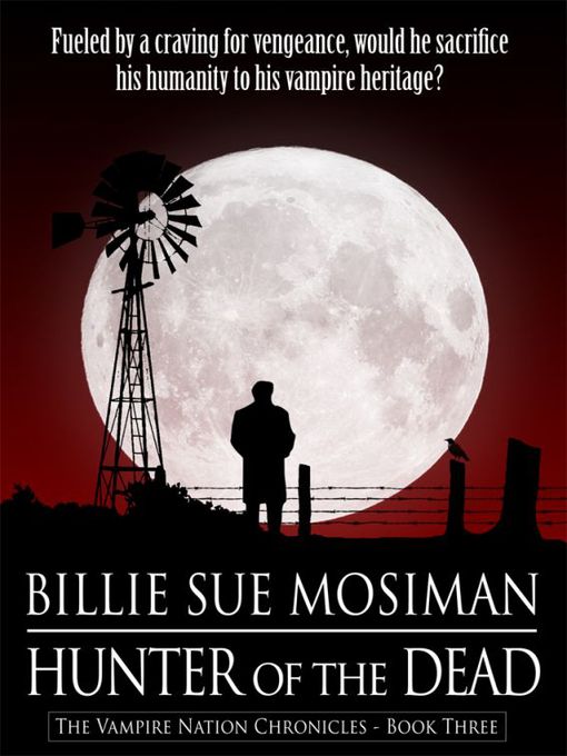 Title details for Hunter of the Dead by Billie Sue Mosiman - Available